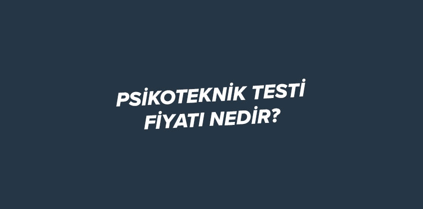 psikoteknik-fiyat
